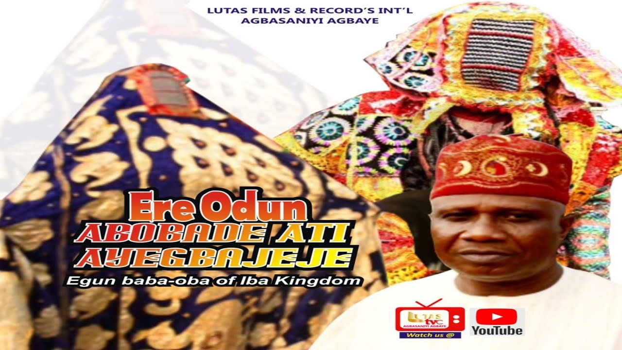 ERE ODUN ABOBADE_ODUN EGUNGUN IBA AWORI KINGDOM