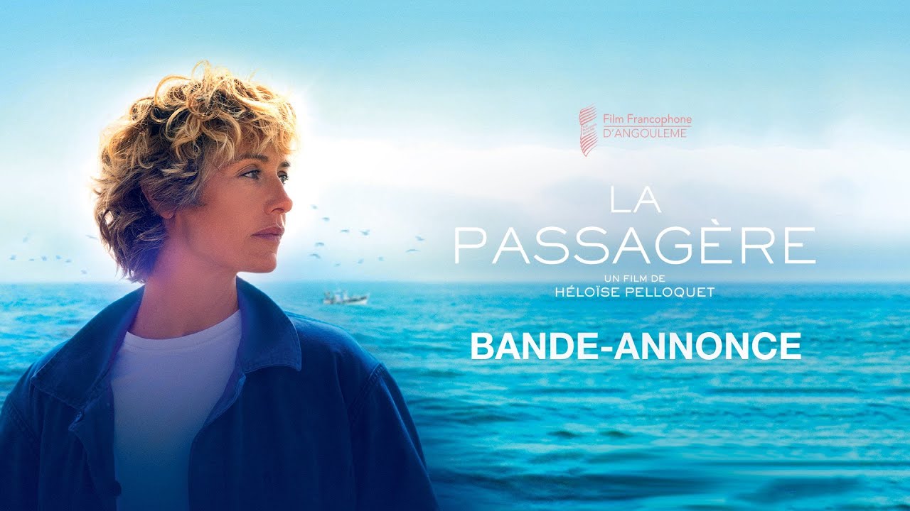 La Passag&egrave;re - bande-annonce - au cin&eacute;ma le 28 d&eacute;cembre