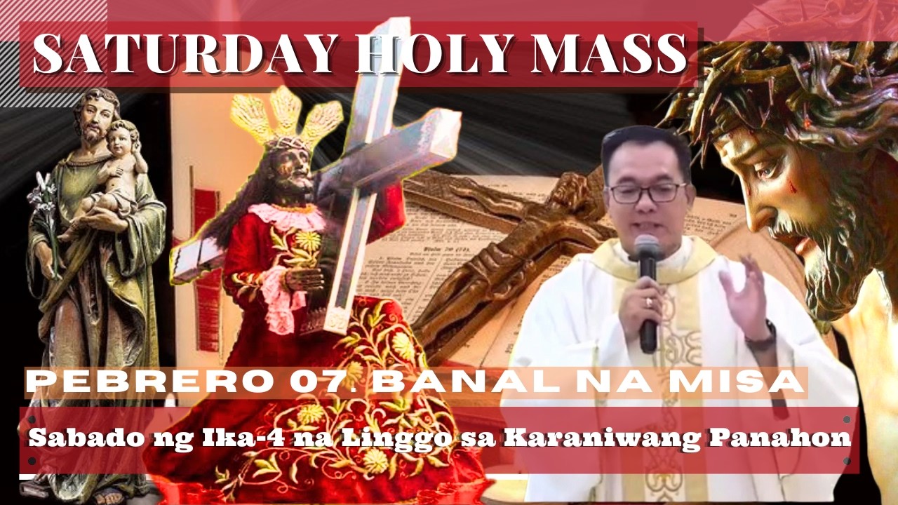 FILIPINO MASS TODAY SATURDAY || February 07  ONLINE MASS  |  REV FR DOUGLAS BADONG