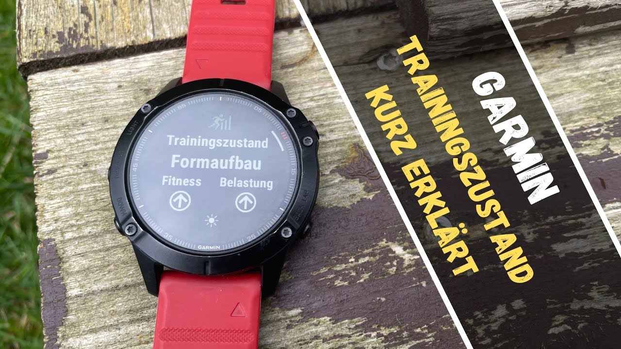 Garmin Trainingszustand - kurz erklärt