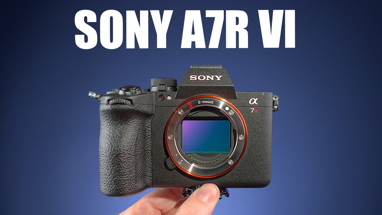 Sony сделала это слишком хорошо - A7R VI