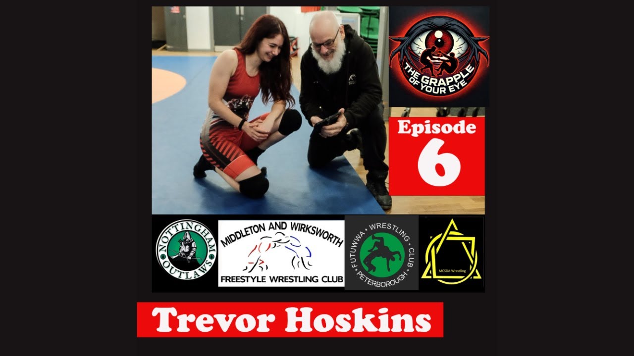 Ep. 6: Trevor Hoskins of The British Wrestling Association