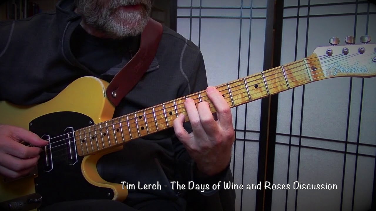 Tim Lerch - Wine and Roses - Lesson