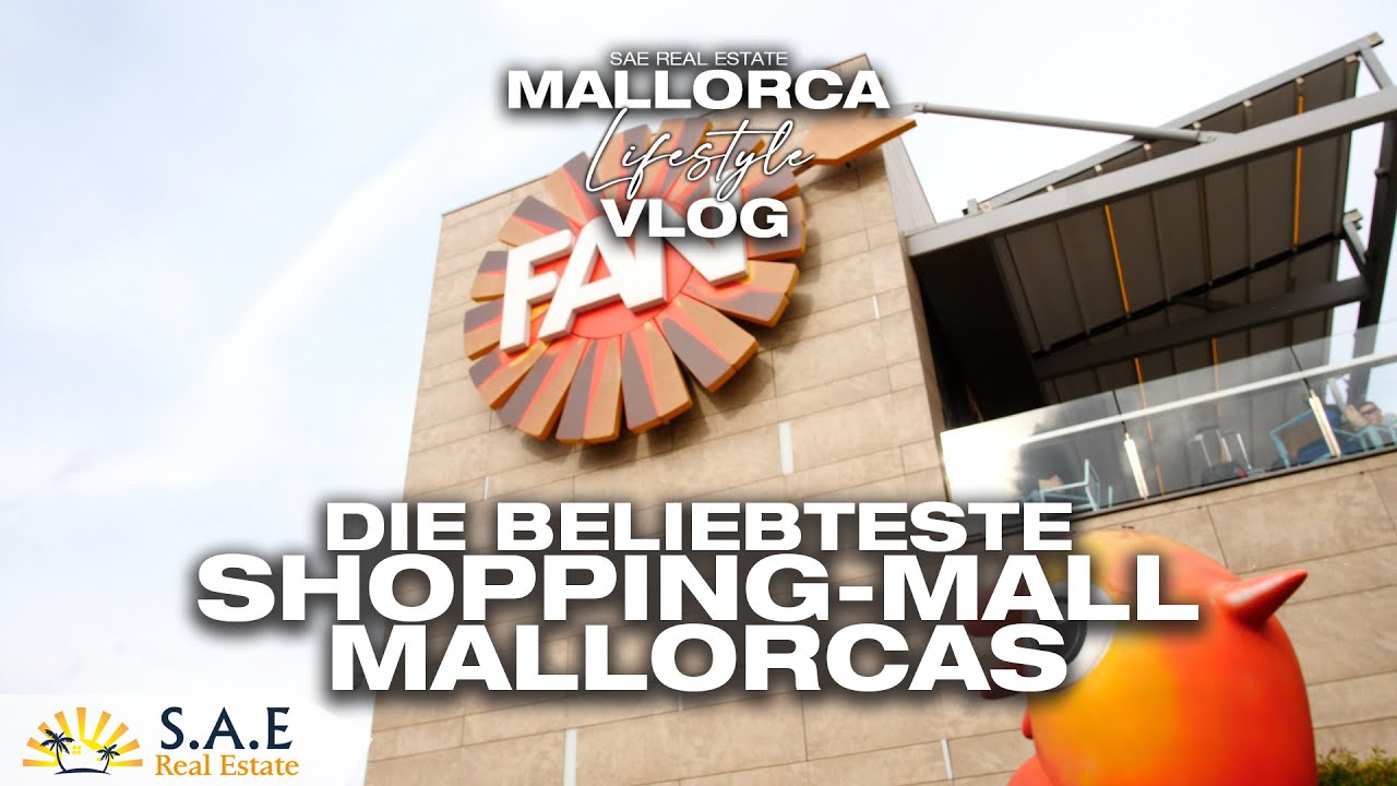 DIE BELIEBTESTE SHOPPING MALL MALLORCAS?!