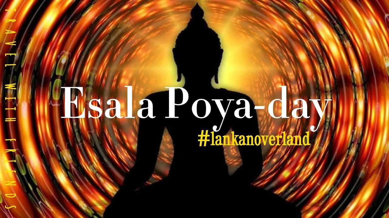 Significance of Esala Poya | Buddhism | Poya day video