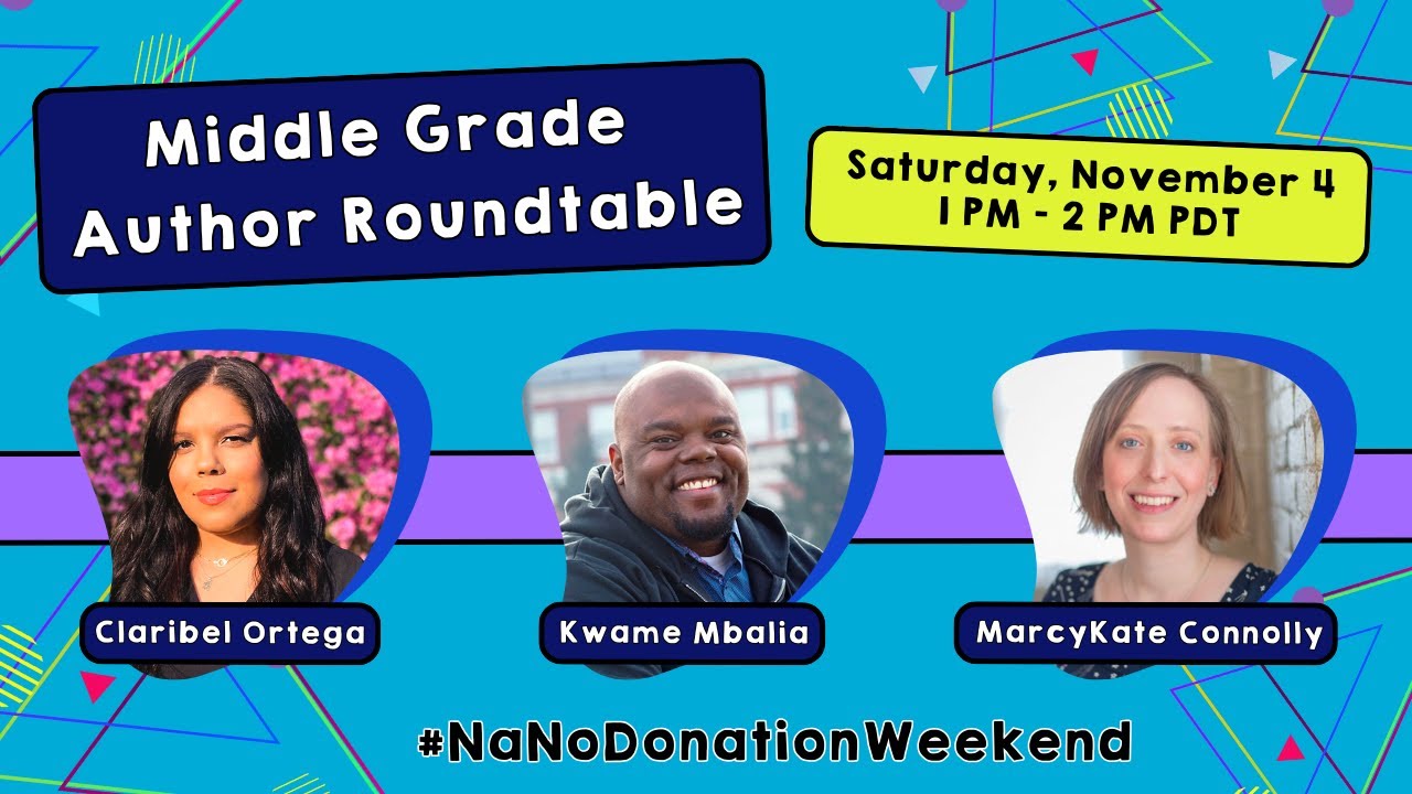 NaNoWriMo 2023 Middle Grade Author Roundtable
