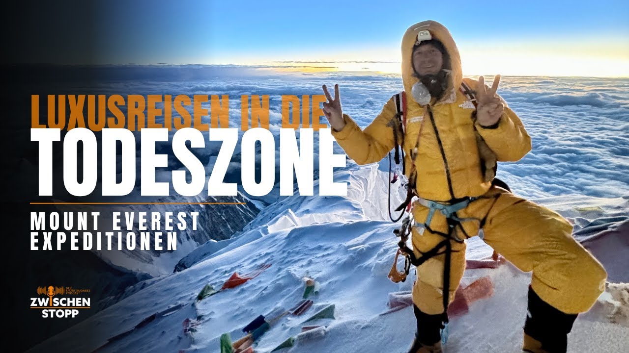 Mount-Everest-Expeditionen: Das Big Business von Lukas Furtenbach | #12 Zwischenstopp Podcast