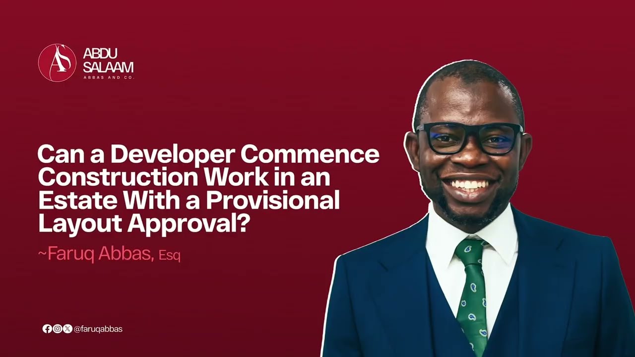 Can a Developer Commence Construction Work in an Estate with a Provisional Layout Approval?