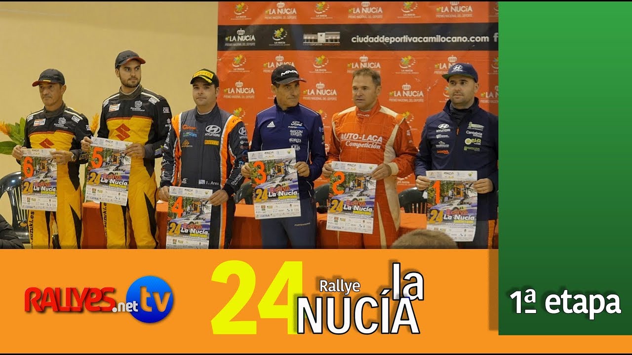 24 RALLYE LA NUCÍA - 1ª ETAPA