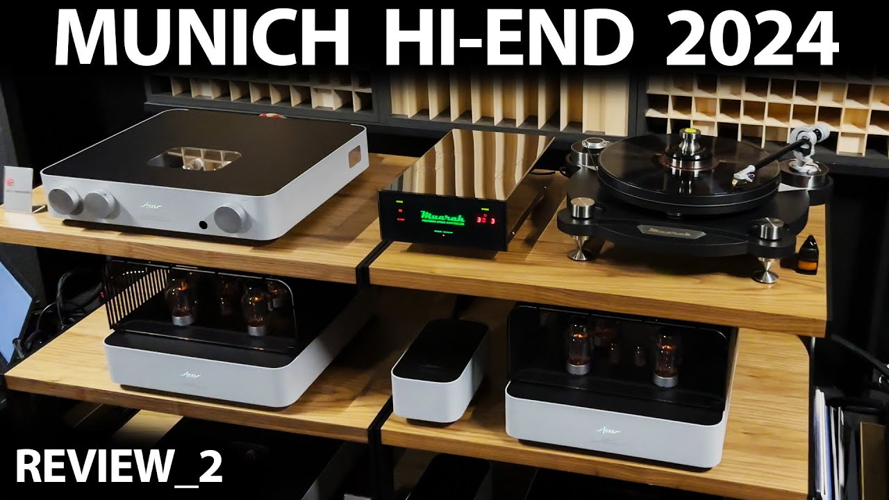 МЮНХЕН High-End 2024 - ОБЗОР_2