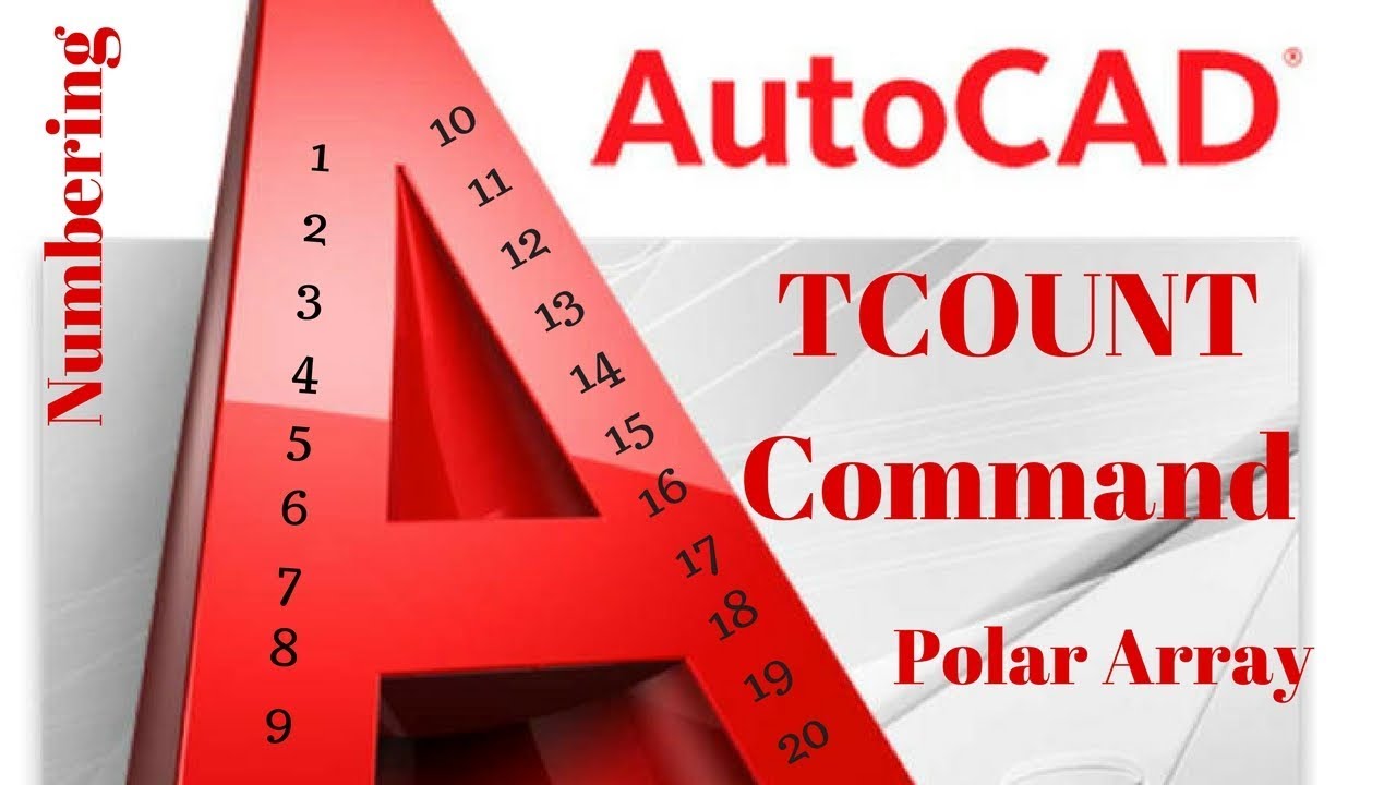 Autocad serial numbering by TCOUNT or AUTONUMBER