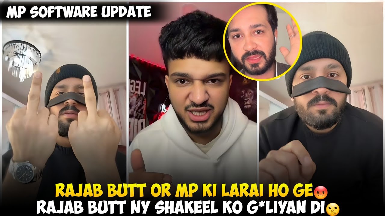 Rajab Butt Or Mp ki Larai Ho Ge | Rajab Butt Ny Shakeel ko G*liyan Di | Mp Software Update Kr Diya