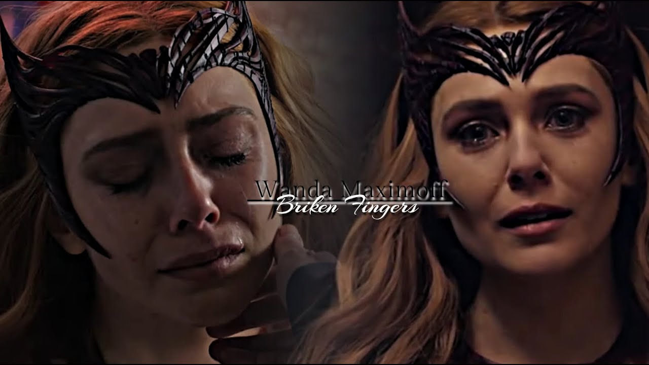 Wanda Maximoff || Broken Fingers
