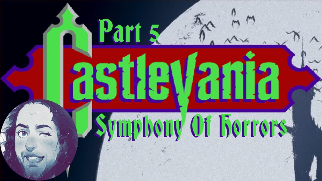 👀 This Castlevania Remake Just Changed Everything… | Castlevania: Symphony of Horrors | Part 5