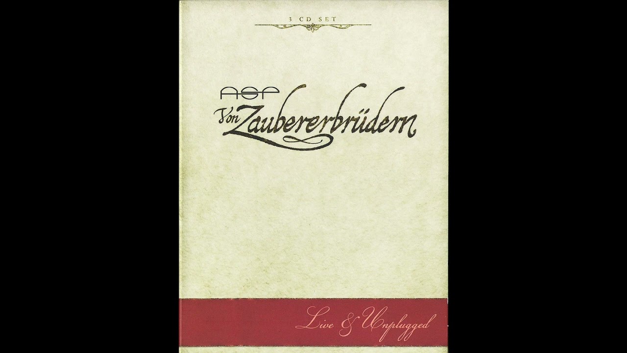 ASP - Von Zaubererbrüdern/Live und unplugged - CD3