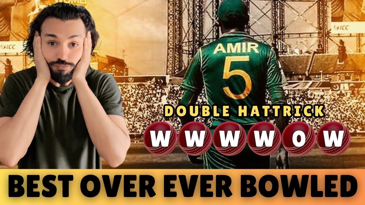MOHAMMAD AMIR’s UNBELIEVABLE 5 WICKETS IN 1 OVER! | Reaction to the GREATEST OVER in Cricket History