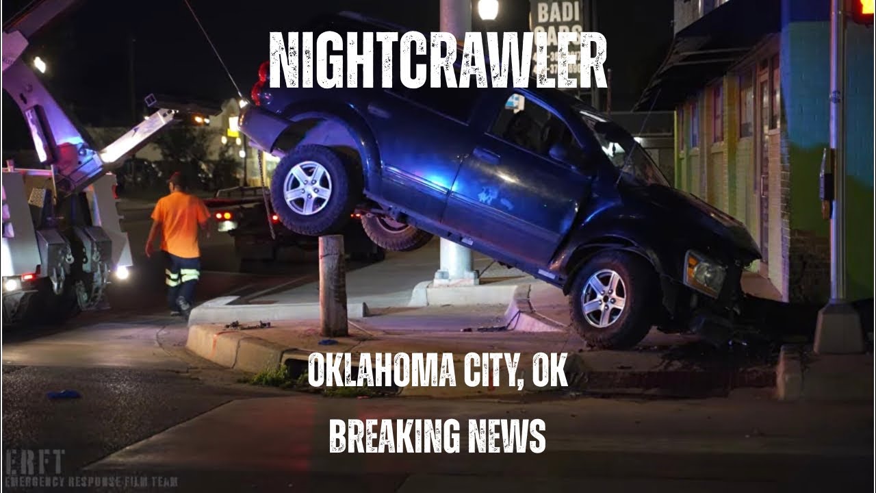 LIVE - Oklahoma City Nightcrawler - Breaking News Chaser
