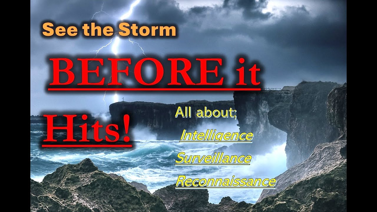 Intelligence, Surveillance, Reconnaissance (ISR) and how to use it as a prepper.
