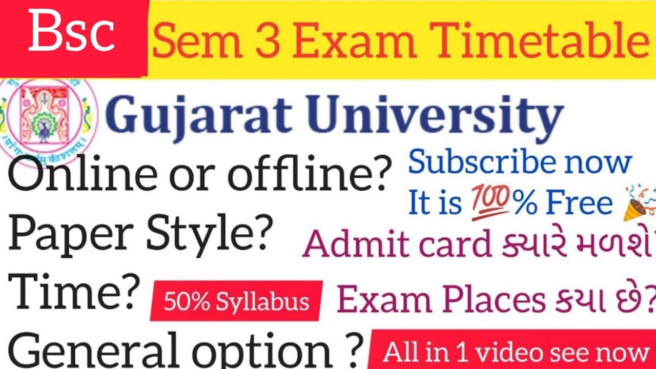 Bsc sem 3 Exam date 2021 Gujarat University. 50% Syllabus? Timetable, Admit card, general option.