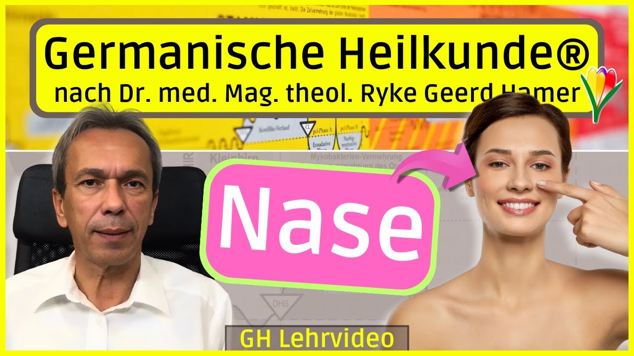 Nase ⎮ Lehrvideo ⎮ Germanische Heilkunde®