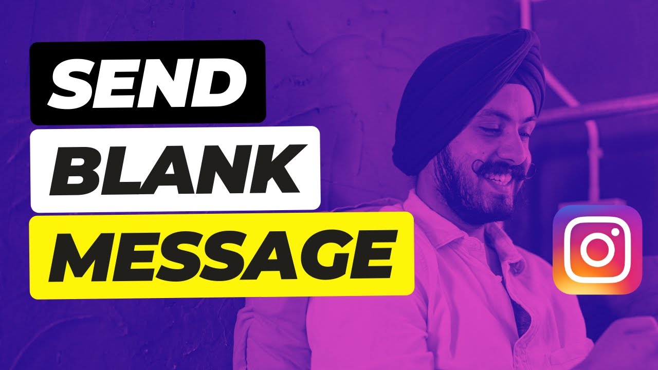 How to Send Blank Message on Instagram