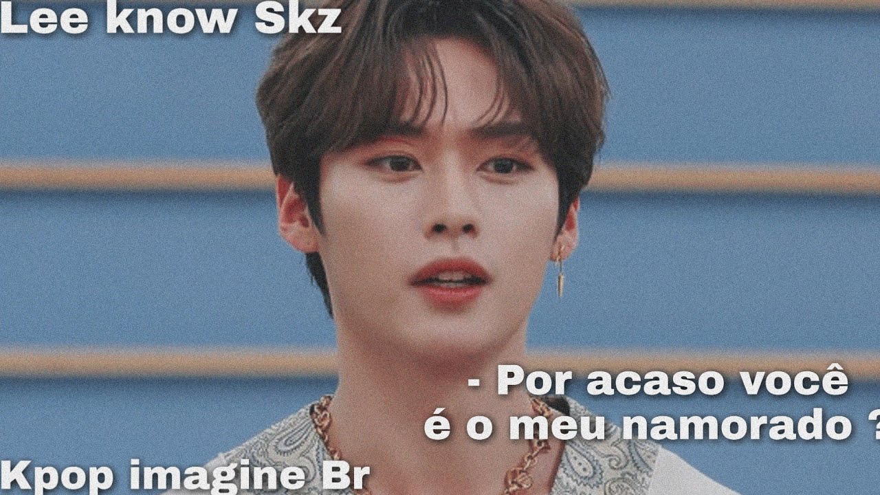 Imagine vídeo chamada Lee know Skz (1/?) ft Hyunjin