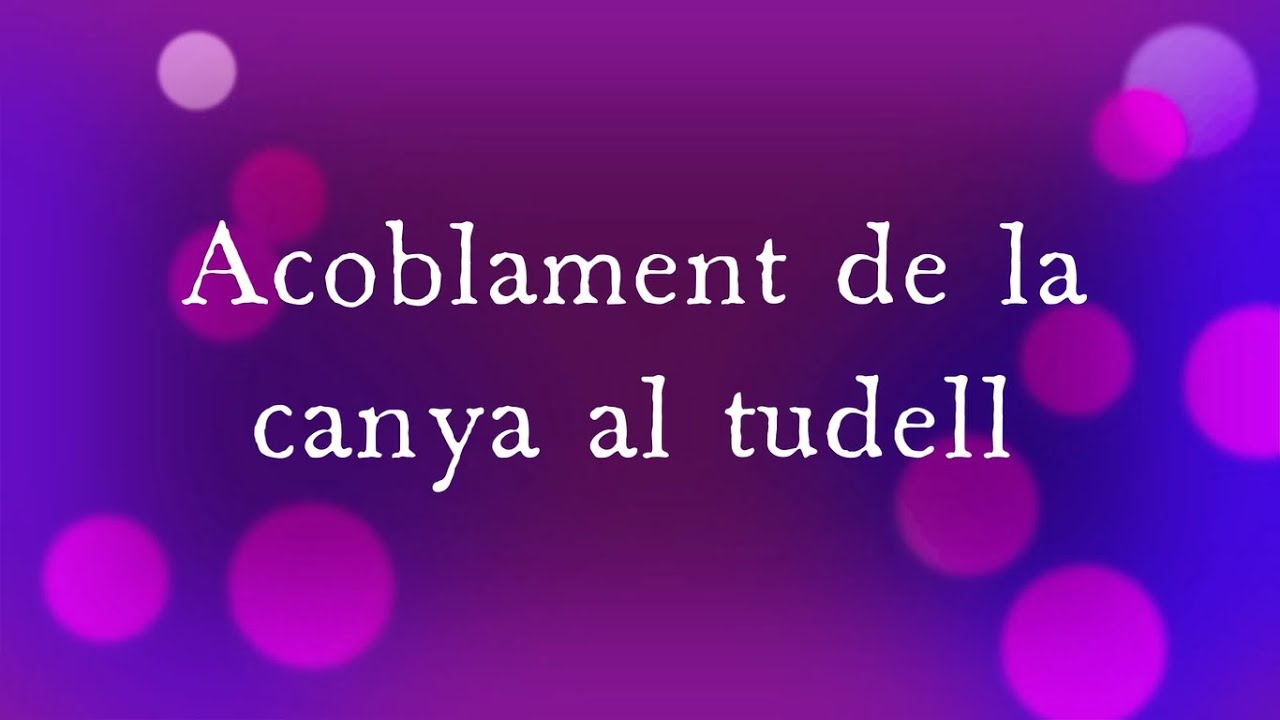 Acoblament de la canya al tudell 👌