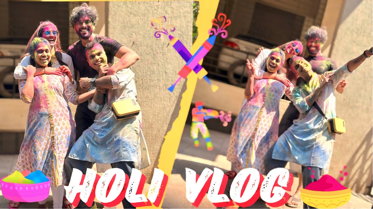 THE HOLI VLOG ft Sai Ketan Rao, Shivangi Khedkar, Sravan, Alice