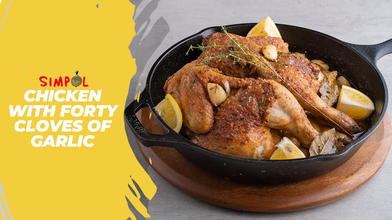 Chicken with Forty Cloves of Garlic, SIMPOL!