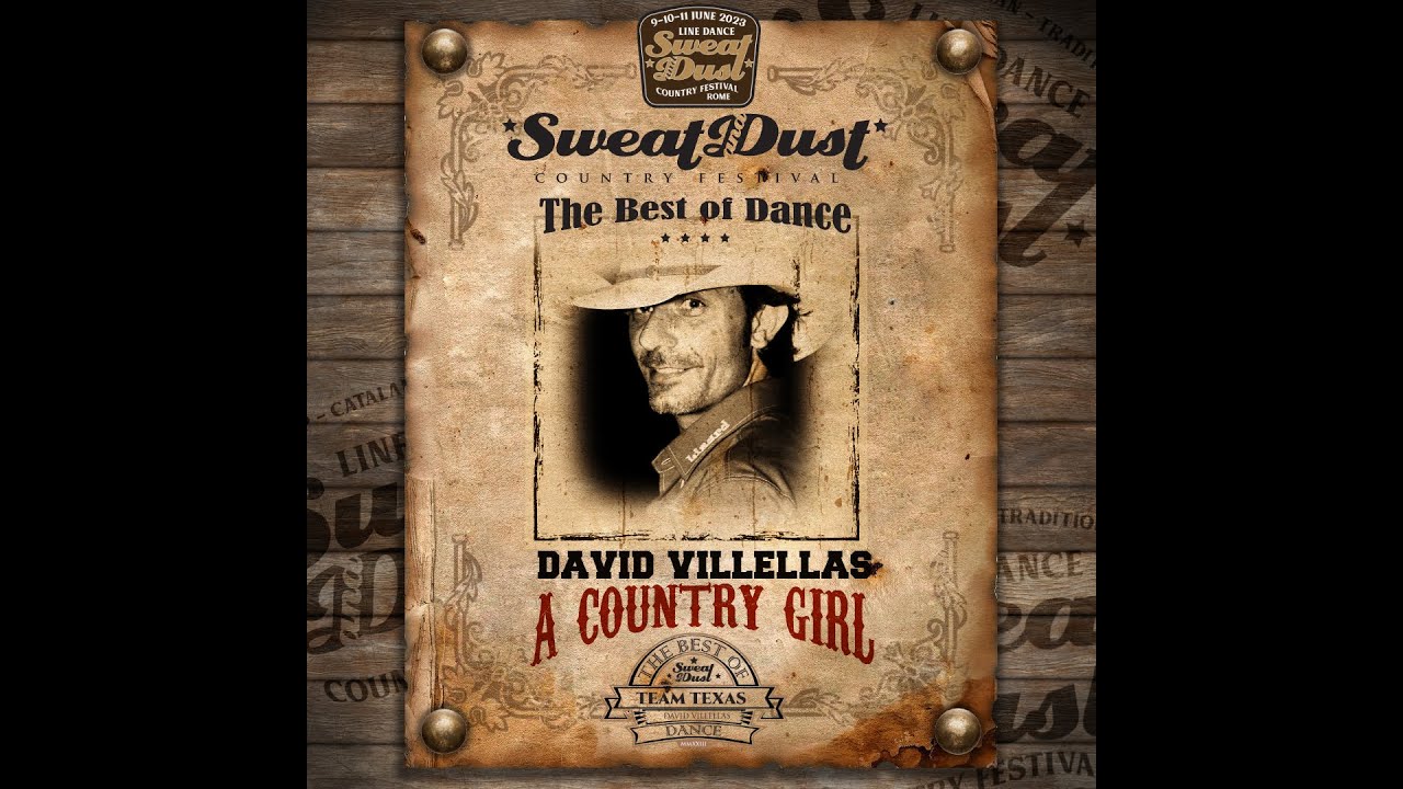A COUNTRY GIRL -The Best of Dance Sweat and Dust 2023