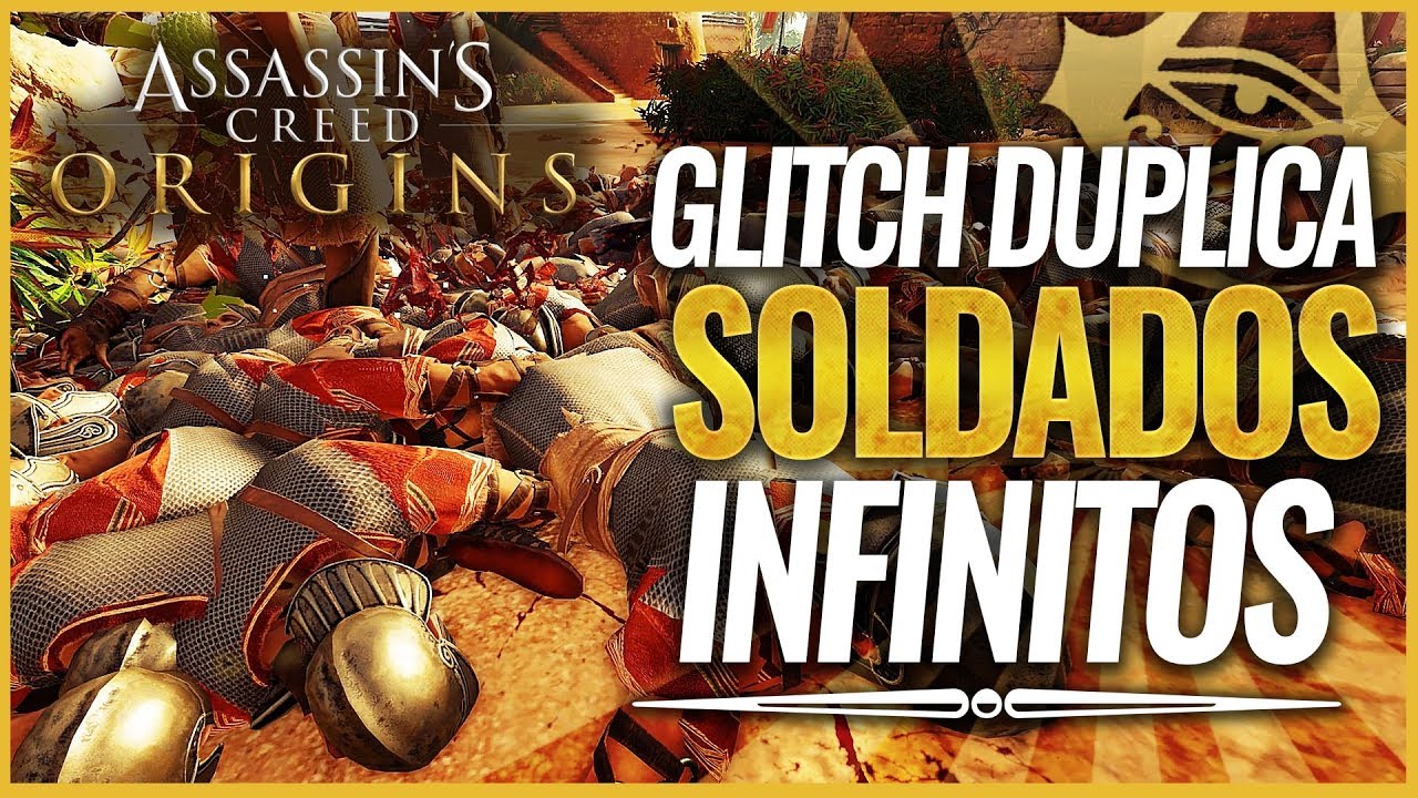 ¡HE ROTO ASSASSIN'S CREED ORIGINS | ¡LA QUE HE LIADO! Glitch Duplicar Soldados infinitos y farmear