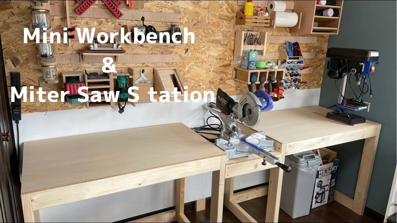 ミニ作業台とスライド丸のこ台//mini workbench & Miter Saw Station