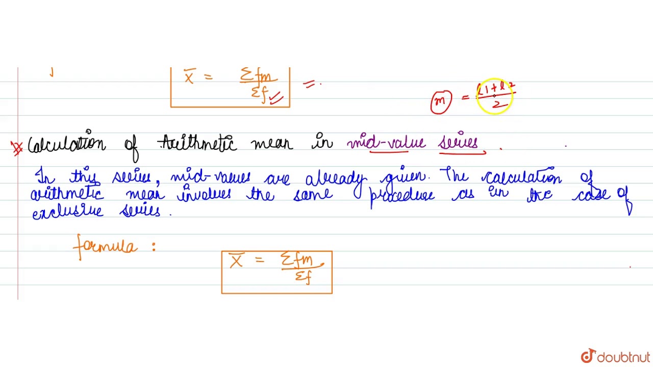 CALCULATION OF ARITHMETIC MEAN IN A MID-VALUE SERIES