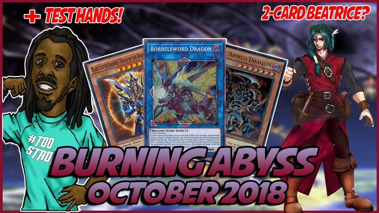 YuGiOh *COMPETITIVE* In-Depth Burning Abyss Deck Profile! |Sleeper Tier 1 Deck?| [October 2018]