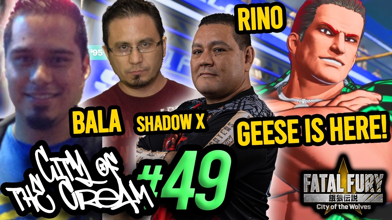 GEESE IS HERE! City of the Cream 49 (Bala Kula RINO Tamago) Fatal Fury City of the Wolves Torneo FGC
