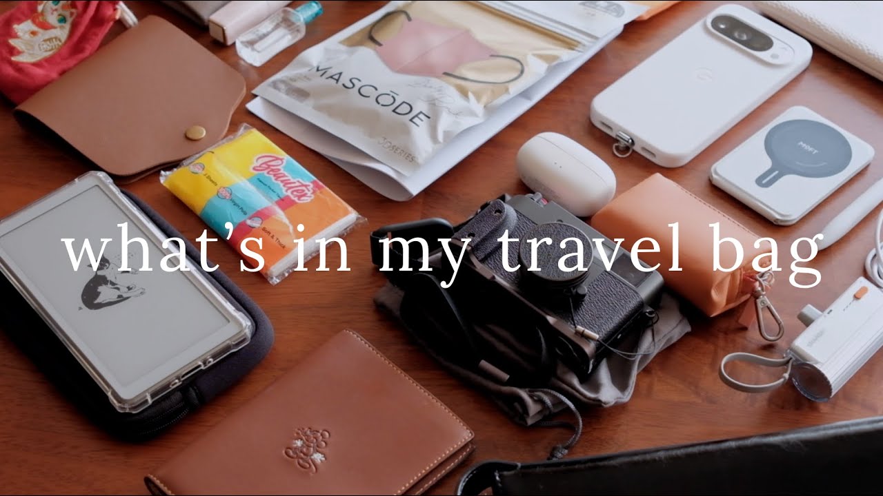 What’s in My Travel Bag