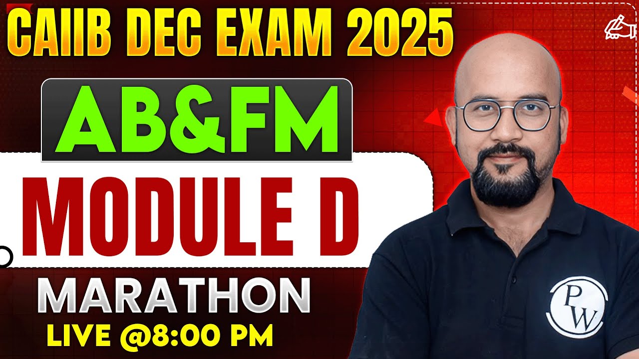CAIIB ABFM Marathon 2025 | CAIIB ABFM Module D | ABFM CAIIB Marathon | by Bhaskar Sir