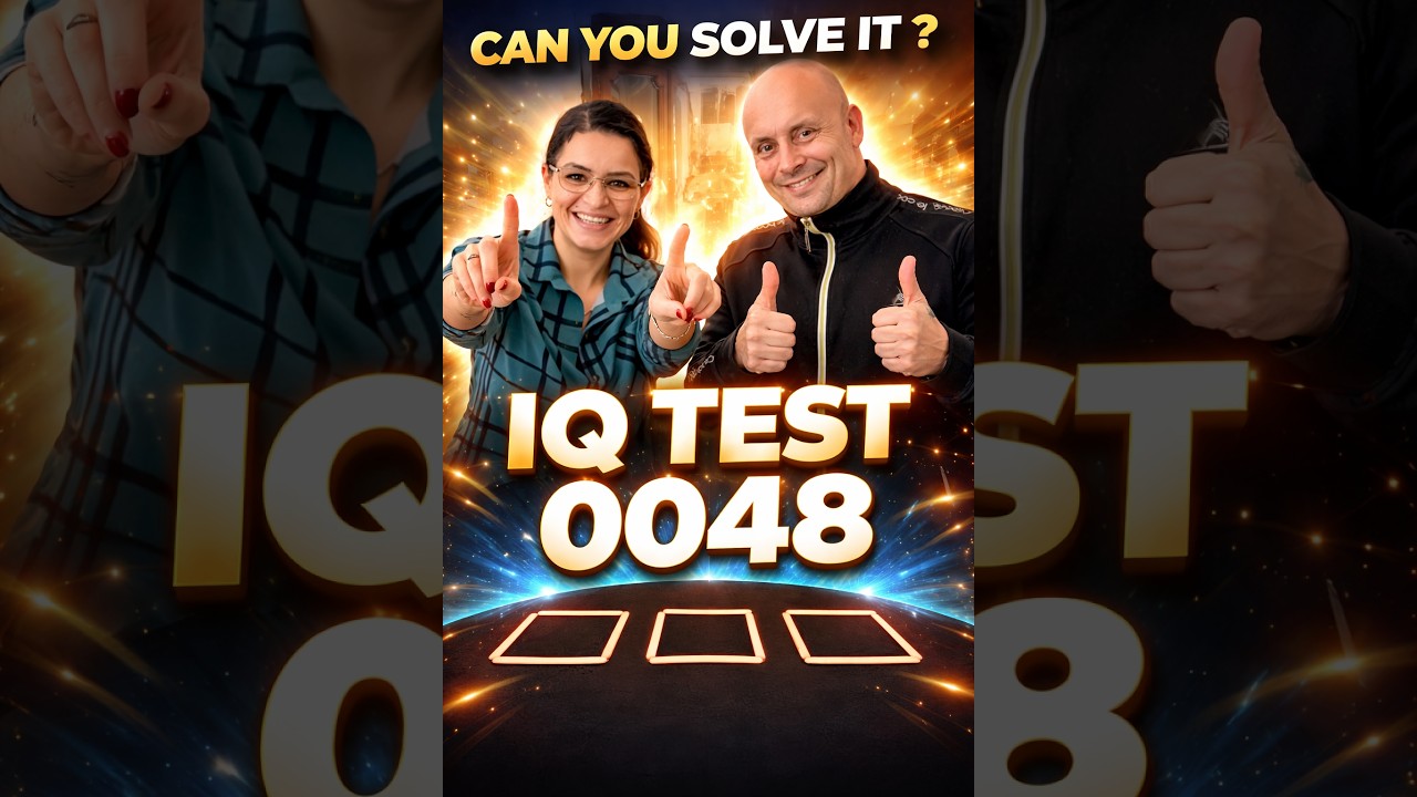 IQ Test 0048 😑😑