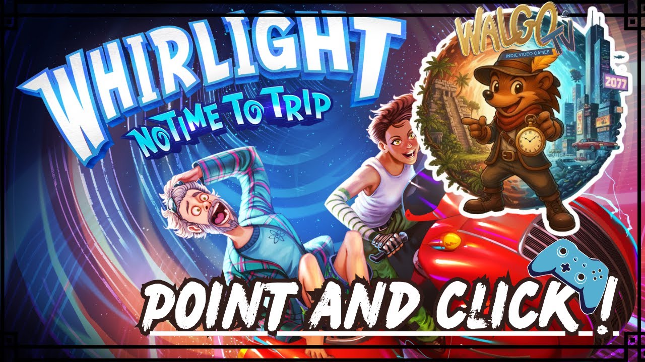 Le plus beau Point’n Click de l’année ? Mon avis sur Whirlight - No time no trip