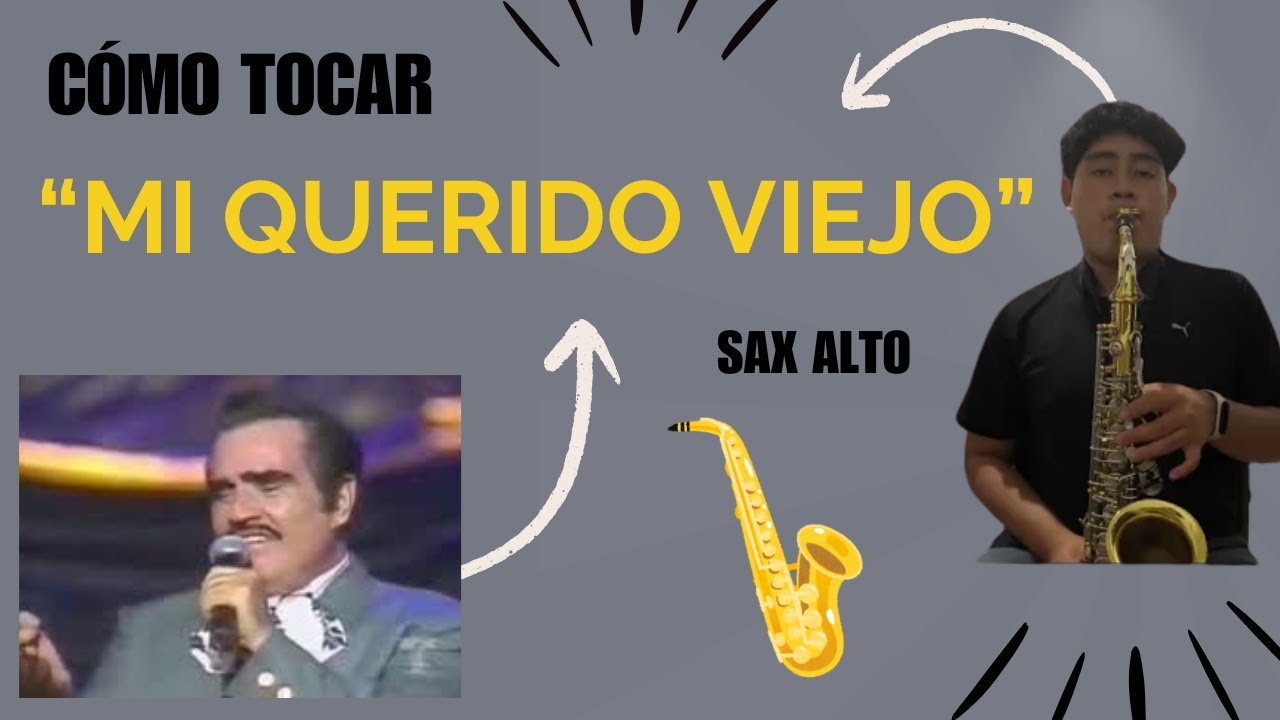 Mi Querido Viejo 🫂👨‍🦳 || Saxophone 🎷