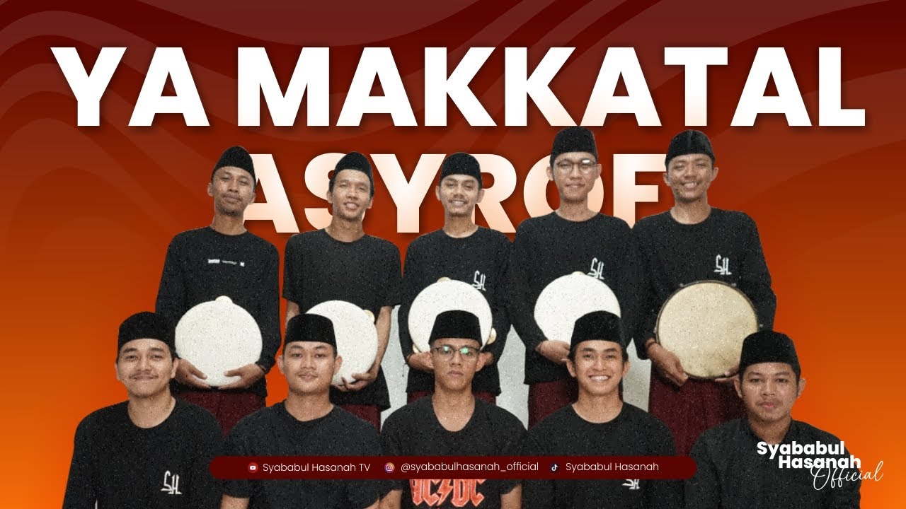 YA MAKKATAL ASYROFI - SYABABUL HASANAH PALEMBANG | BANJARI LIVE COVER