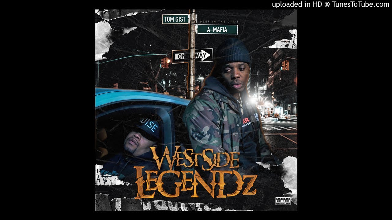 A-MAFIA & TOM GIST 