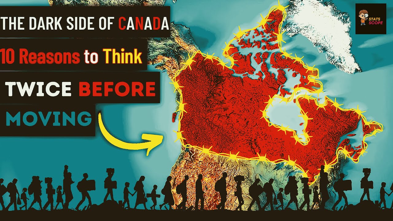 The Dark Side of Canada: 10 Reasons to Think Twice Before Moving