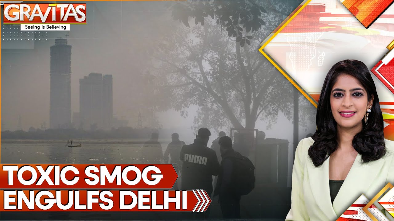 Delhi Air Pollution: Toxic Smog Engulfs Delhi: Air Quality Hits Very Poor AQI 334 | Gravitas