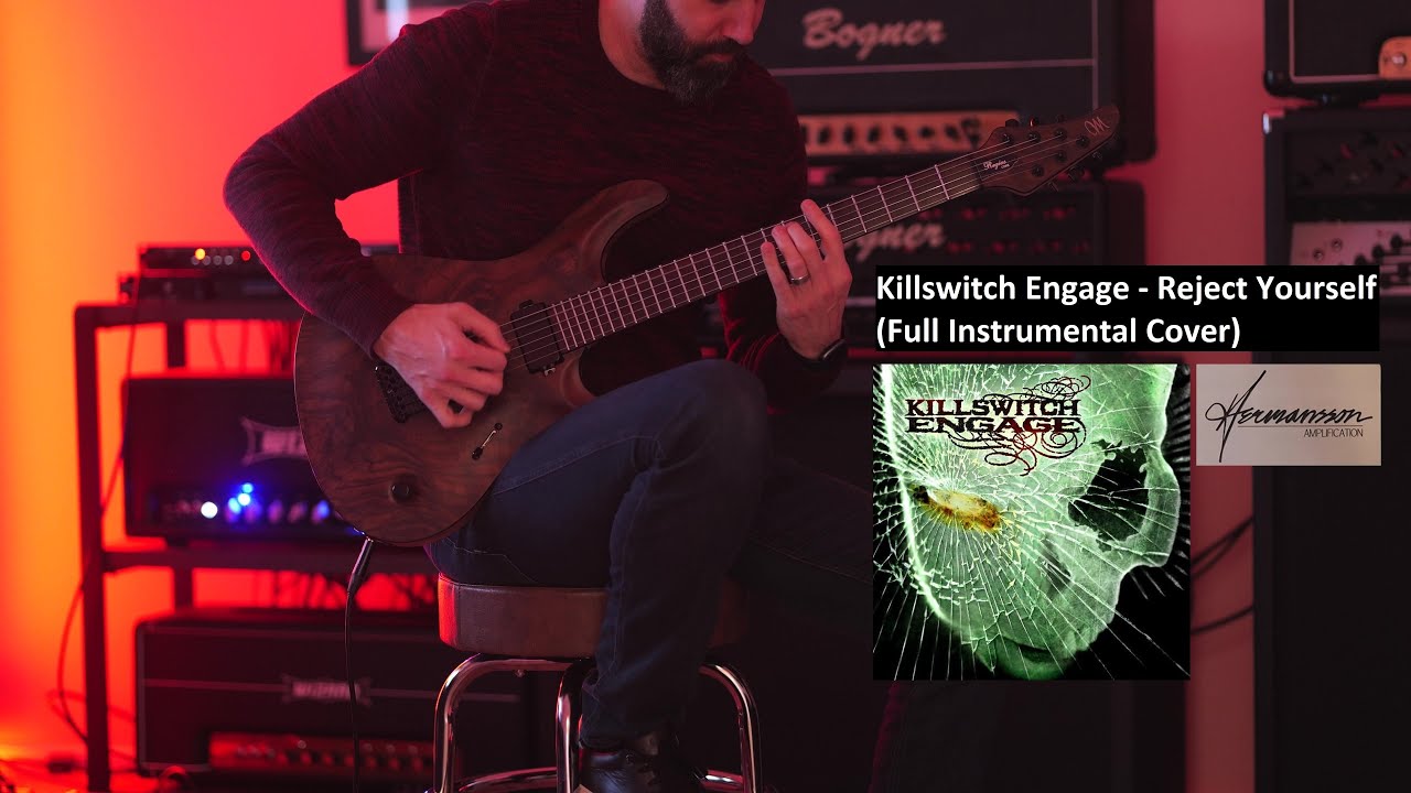 Killswitch Engage - Reject Yourself (Full Instrumental Cover) with Hermansson Marshall 5GS