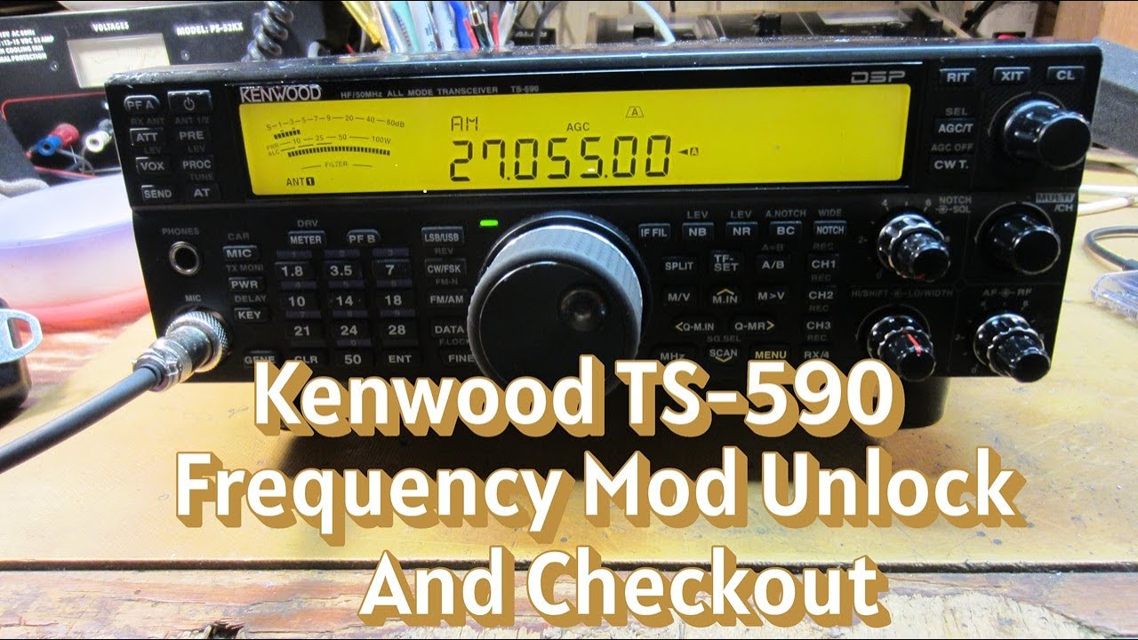 Kenwood TS 590 Frequency Mod Unlock
