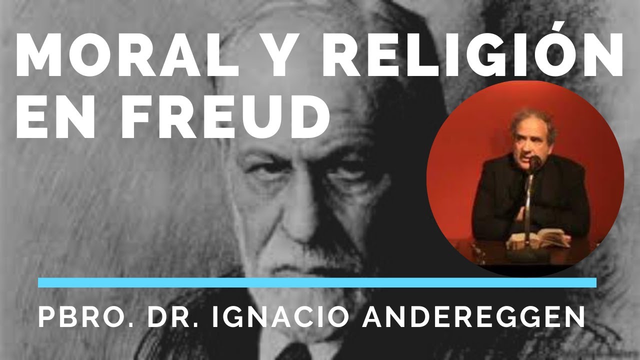 Moral y Religión en Freud - Ignacio Andereggen