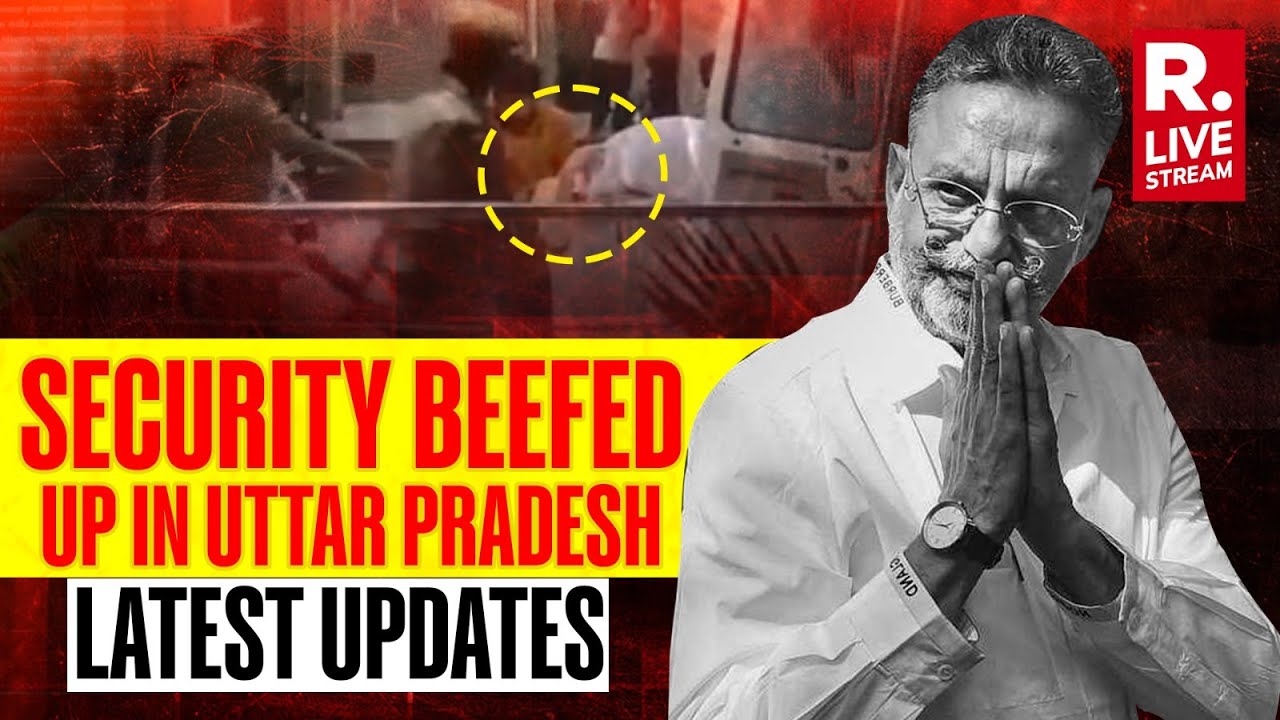 Mukhtar Ansari Death: Sec 144 Imposed in Several Parts of UP, 5-Doctor Panel to Conduct Post Mortem