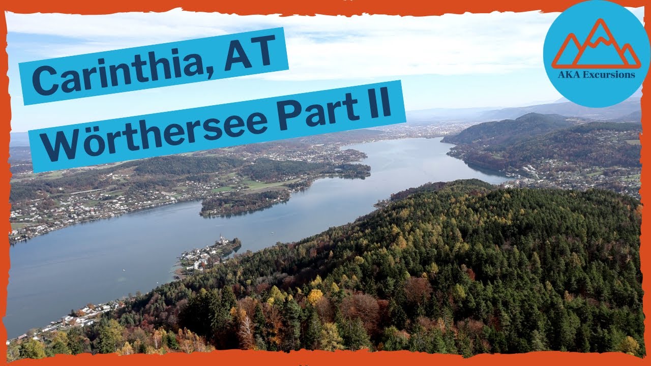 Wörthersee Part 2: Nature Around the Lake and the Pyramidenkogel (Carinthia, Austria)
