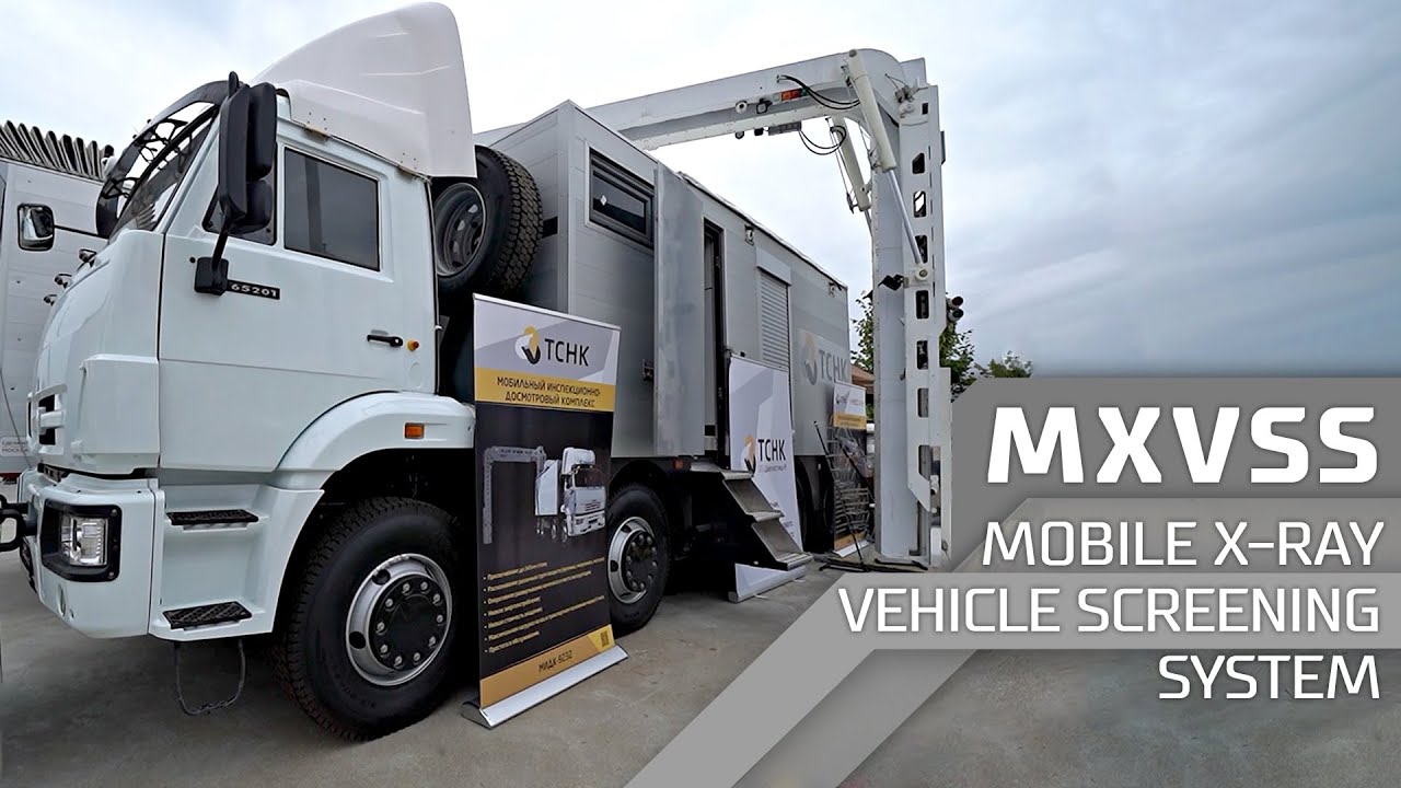 Mobile X-ray Vehicle Screening System (MXVSS)
